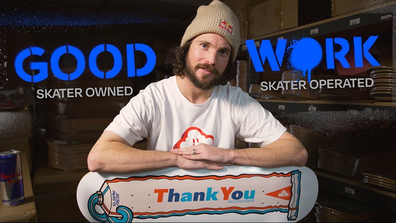 Torey Pudwill & Thank You Skateboards | This Is GOOD WORK