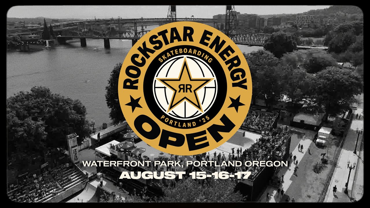 Rockstar Energy Open 2025: World-Class Skateboarding Event Returns to Portland This August