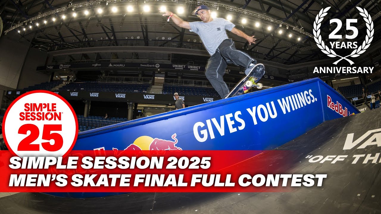 SIMPLE SESSION 25: MEN’S SKATE FINALS | FULL COMPETITION