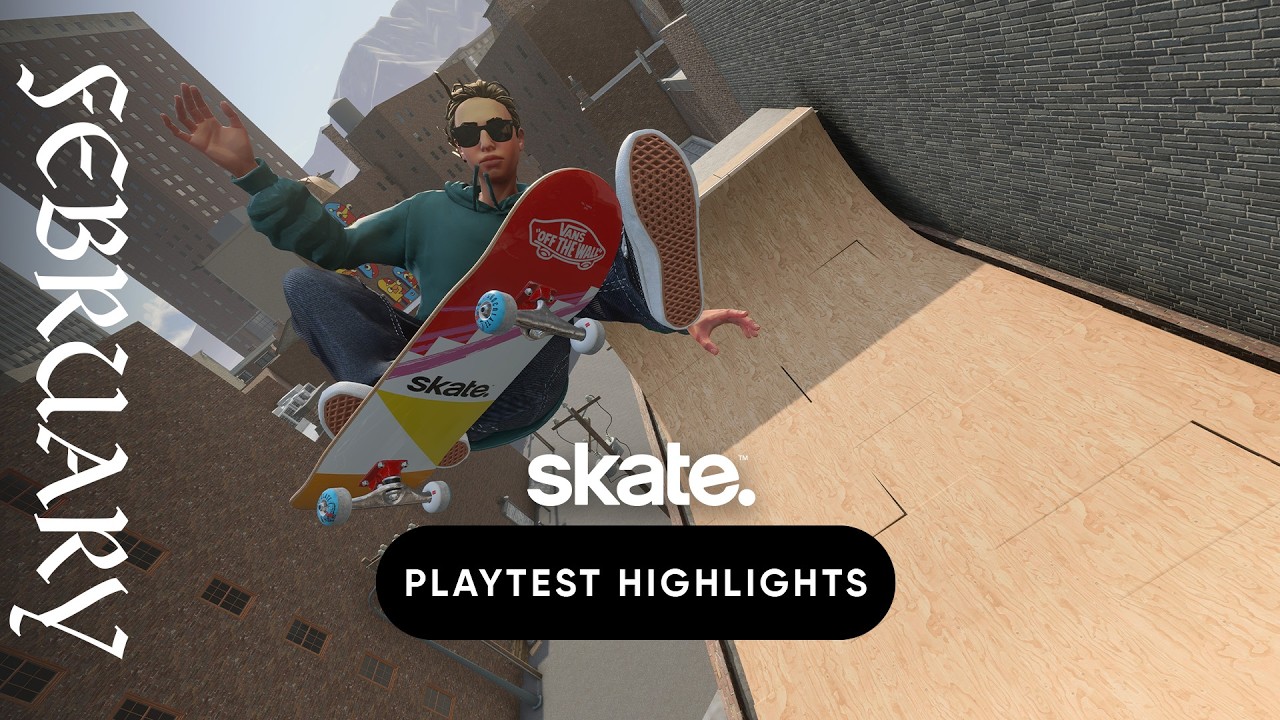 skate. Insider Playtest Highlights: February 2025 | skate.